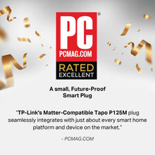 Load image into Gallery viewer, TP-Link Mini Smart Wi-Fi Plug, Matter Tapo P125M