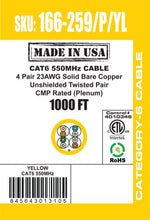 Load image into Gallery viewer, Vertical Cable 166-259/P/YL CAT6, 550 MHz, UTP, 23AWG, 8C Solid Bare Copper, Plenum, 1000ft, Bulk Ethernet Cable - Made in USA, Yellow
