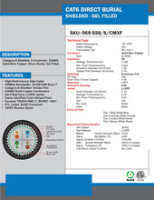 Load image into Gallery viewer, Vertical Cable Cat6 Shielded Direct Burial Outdoor Cable, Gel Filled - 1000ft 069-558/S/CMXF
